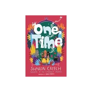 One Time | Sharon Creech (ISBN: 9781913101664)