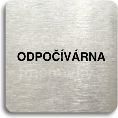 ACCEPT Piktogram odpočívárna - stříbrná tabulka - černý tisk bez rámečku