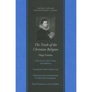 Truth of the Christian Religion | Hugo Grotius (ISBN: 9780865975149)