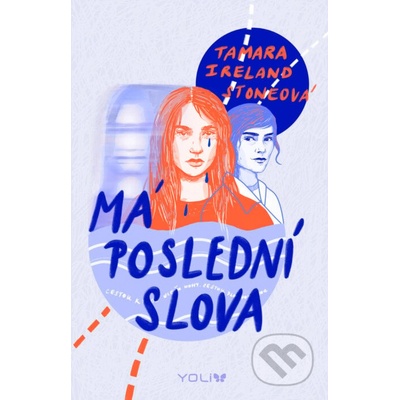 Má poslední slova - Tamara Ireland Stone