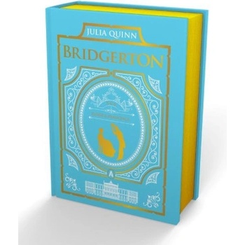 To Sir Phillip, with Love and When He Was Wicked: Bridgerton Collector's Edition