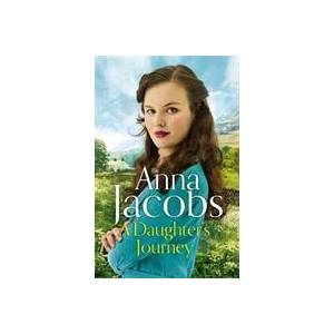 Daughter's Journey | Anna Jacobs (ISBN: 9781473677814)