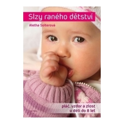 Slzy raného dětství