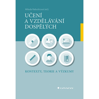 Učení a vzdělávání dospělých