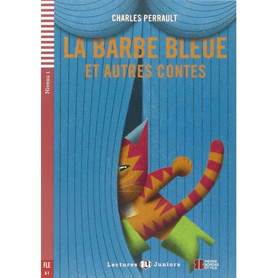 La Barbe bleue et autres contes A2