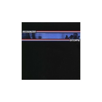 RECOGNIZER: DITCH PIG CD