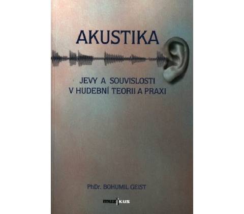 Akustika - Bohumil Geist