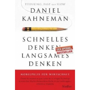 Schnelles Denken, langsames Denken | Daniel Kahneman (ISBN: 9783886808861)