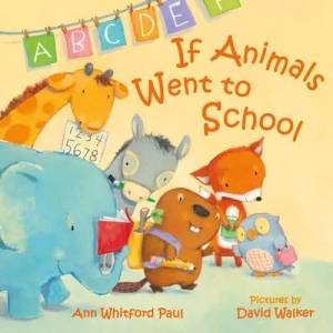 If Animals Went to School | David Walker (ISBN: 9780374314743)