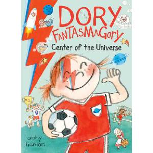 Dory Fantasmagory: Center of the Universe (ISBN: 9780593857588)