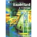 Baudrillard a milénium - Christopher Horrocks