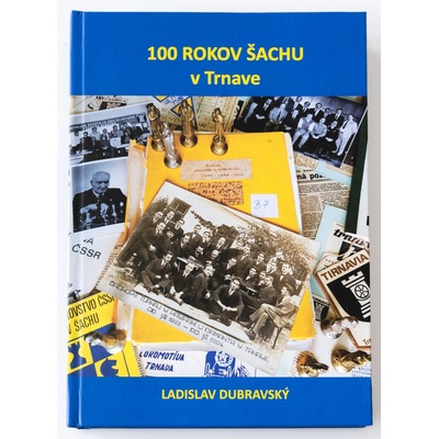 100 rokov šachu v Trnave