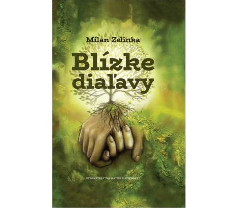 Blízke diaľavy