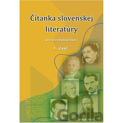 Čítanka slovenskej literatúry pre stredoškolákov, 1. časť