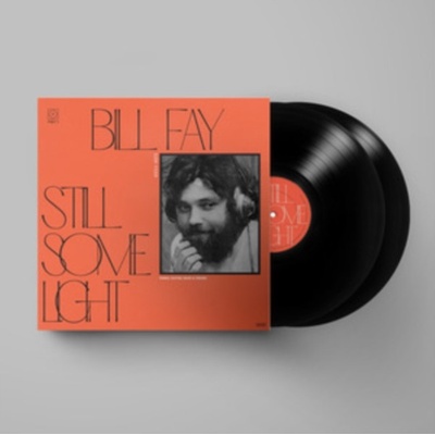 Bill Fay - Still Some Light - Part 1 LP