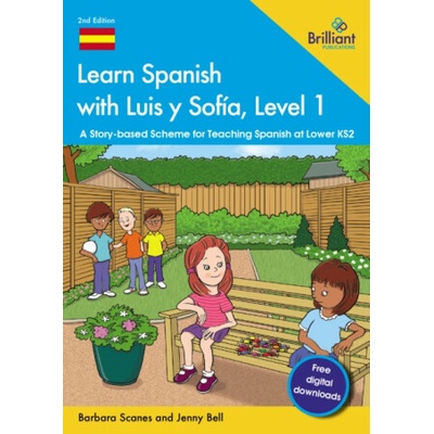 Learn Spanish with Luis y Sofia, Level 1 - Barbara, Bell, Jenny Scanes
