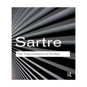 Transcendence of the Ego | Jean Paul Sartre (2011)