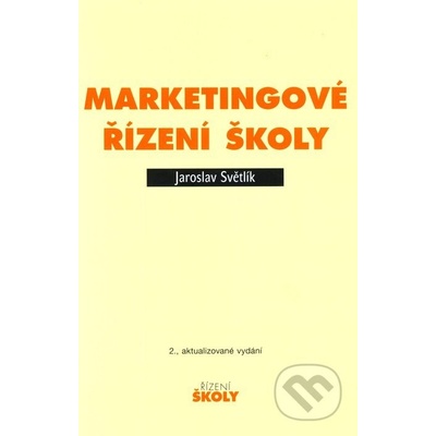 Marketingové řízení školy