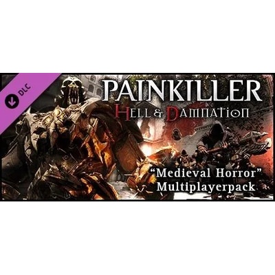 Игра Painkiller Hell & Damnation Medieval Horror (DLC) за PC Steam, Електронна доставка