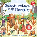 Knihy Orchestr zvířátek hraje Mozarta