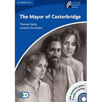 Camb Experience Rdrs Lvl 5 Upper-Int: Mayor of Casterbridge, The: Pk with CD