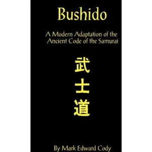 Bushido | Cody (ISBN: 9781587218378)