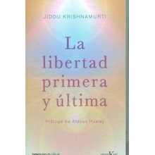 LIBERTAD PRIMERA Y ULTIMA, LA9788499087467