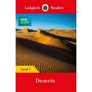 Ladybird Readers Level 1 - BBC Earth - Deserts (ISBN: 9780241316085)