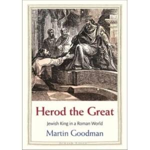 Herod the Great - Between Rome and Jerusalem | Martin Goodman (ISBN: 9780300228410)
