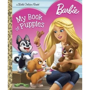 Barbie: My Book of Puppies (Barbie) | Golden Books (ISBN: 9781524715083)