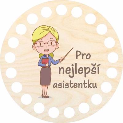 Woody Crafts Podtácek 10 cm, Nejlepší asistentka