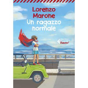 Un ragazzo normale | Lorenzo Marone (2021)