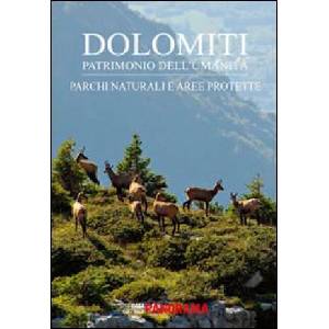 Dolomiti. Parchi naturali e aree protette | Paolo Lazzarin (ISBN: 9788873891161)