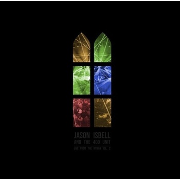 Isbell Jason and the 400 Unit - Live From The Ryman Volume 2 (2 CD) (0732388203031)