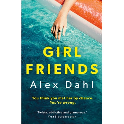 Girl Friends | Alex Dahl