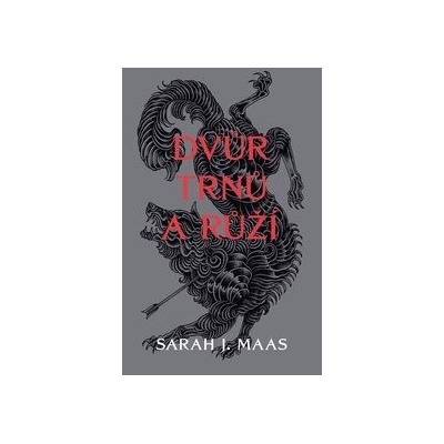 Dvůr trnů a růží - Sarah J. Maas