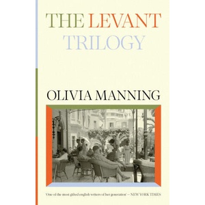 Levant Trilogy | Olivia Manning (ISBN: 9781474622189)