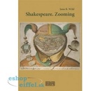 Shakespeare. Zooming