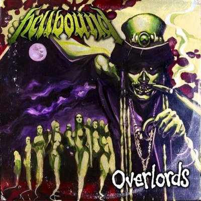 HELLBOUND - OVERLORDS, LP