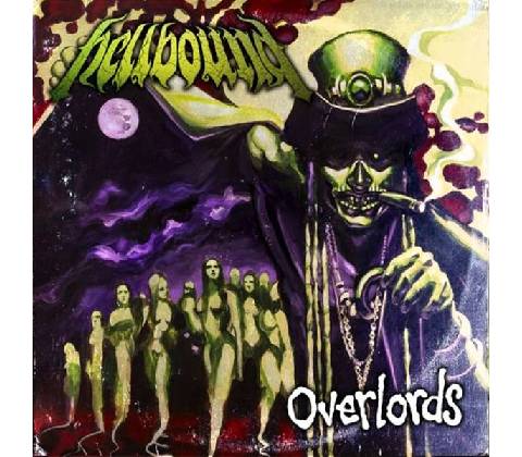 HELLBOUND - OVERLORDS, LP