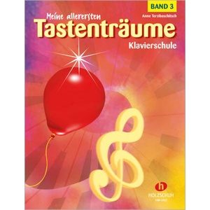 Meine allerersten Tastenträume 3 (ISBN: 9783920470047)