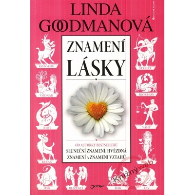 Znamení lásky - Linda Goodmannová