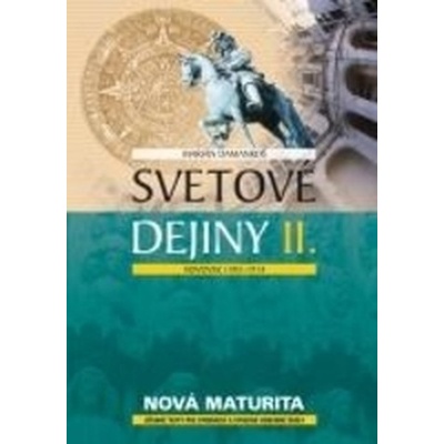 Svetové dejiny II. - Novovek 1492-1914