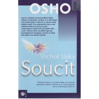 Soucit - vrchol lásky - Osho