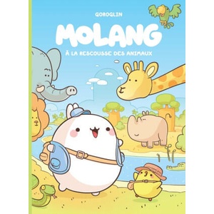 Molang - Tome 5 - À la rescousse des animaux | Goroglin (2024)