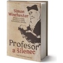 Profesor a šílenec