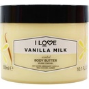 I Love tělové máslo Vanilla Milk (Body Butter) 300 ml