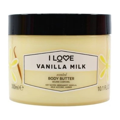I Love tělové máslo Vanilla Milk (Body Butter) 300 ml – Zboží Dáma