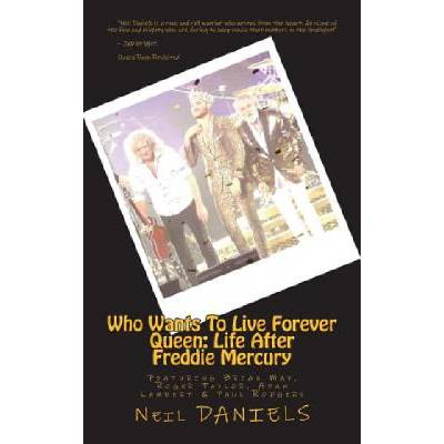 Who Wants To Live Forever - Queen: Life After Freddie Mercury: Featuring Brian May, Roger Taylor, Adam Lambert & Paul Rodgers