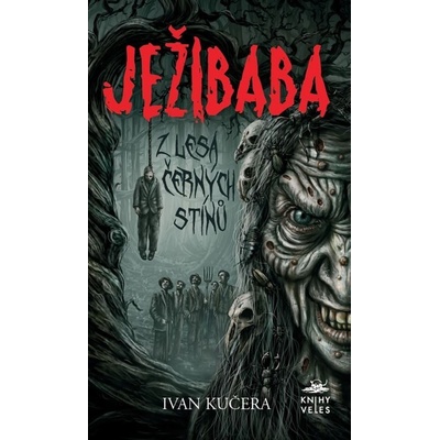 Ježibaba z Lesa černých stínů